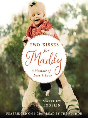 cover image of Two Kisses for Maddy